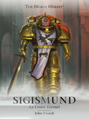 Sigismund: Le Croisé Éternel - ebook